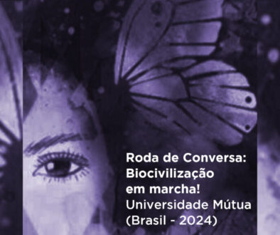 Roda de Conversa Biocivilização da Universidade Mútua / Rueda de Dialogo Biocivilización de la Universidad Mútua